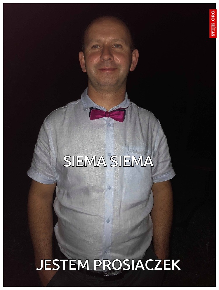 jestem prosiaczek