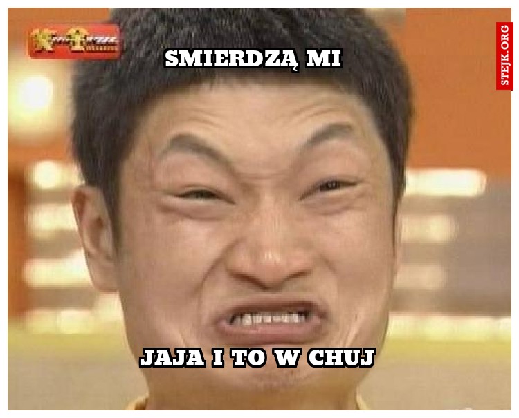 smierdzą mi 