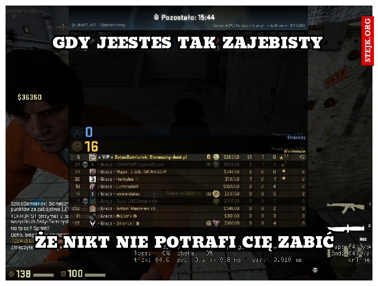 Gdy jeestes tak zajebisty