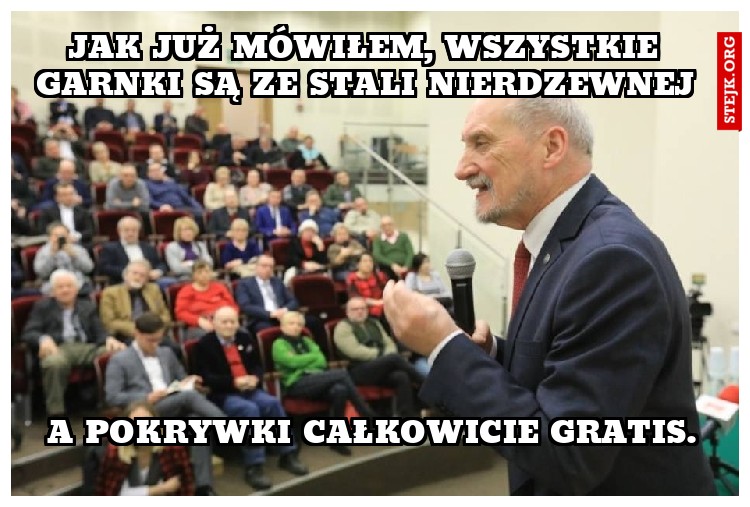 Jak już mówiłem, wszystkie garnki są ze stali nierdzewnej