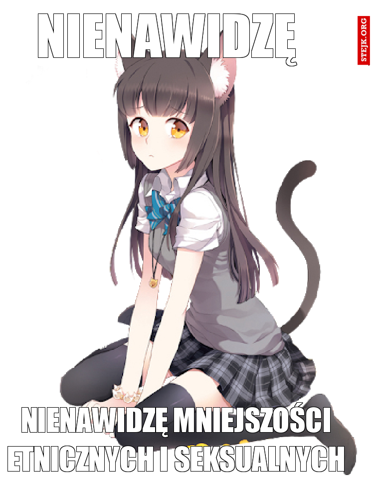 nienawidzę