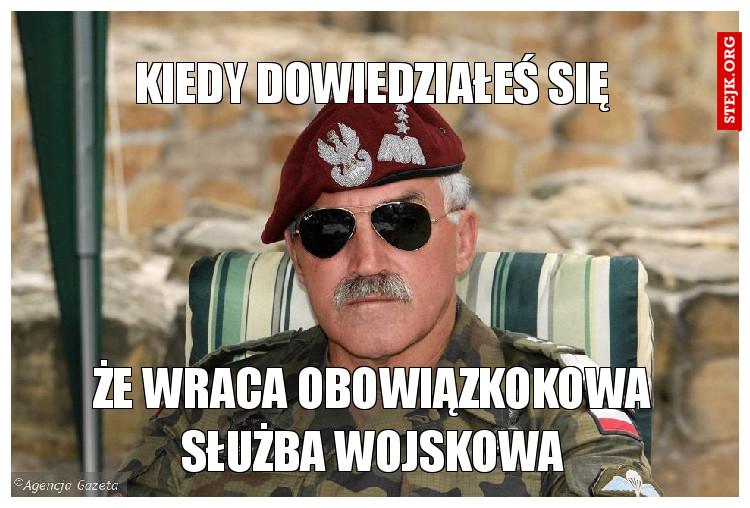 kiedy dowiedziałeś się