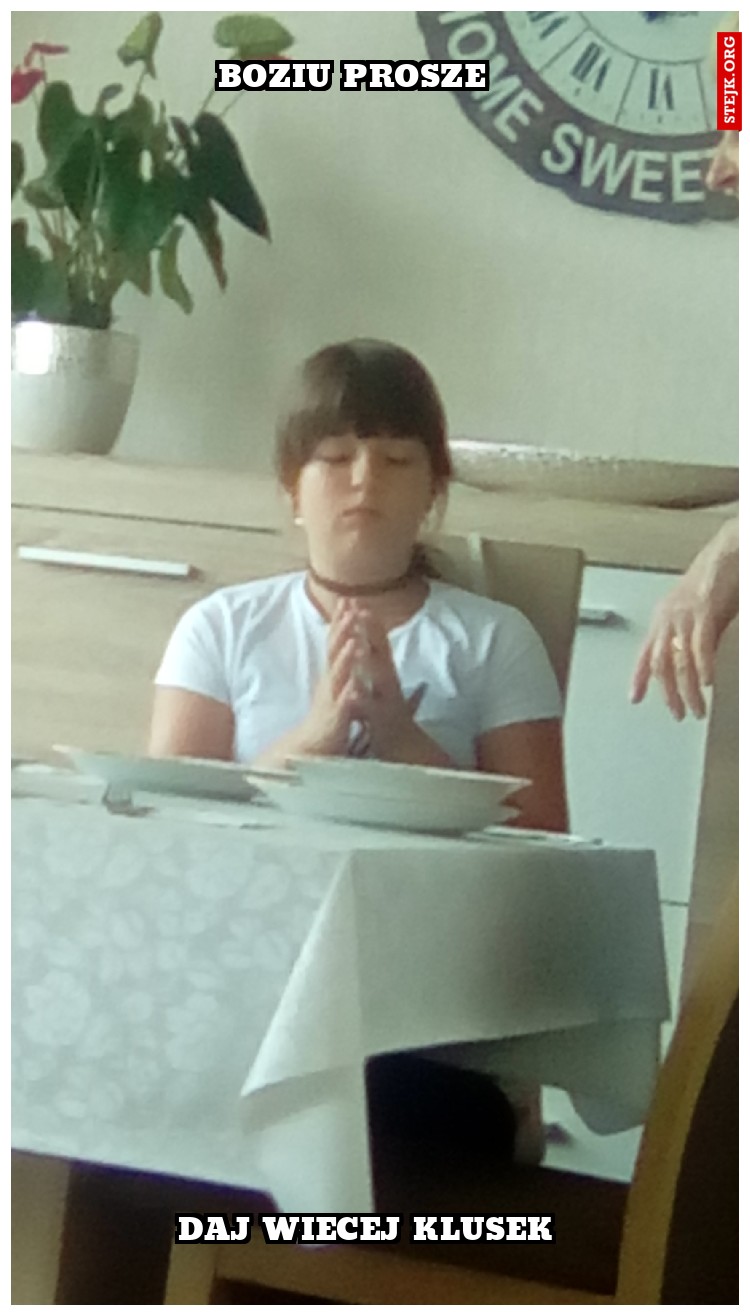 Boziu prosze 