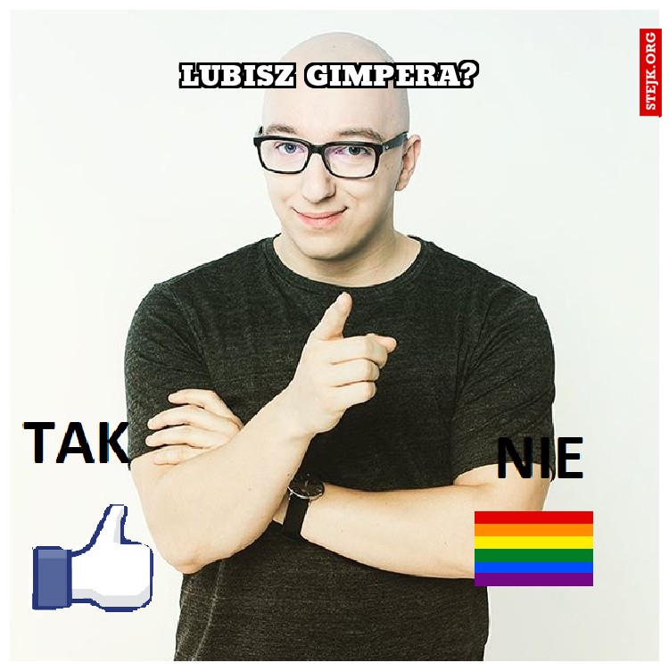 lubisz gimpera?