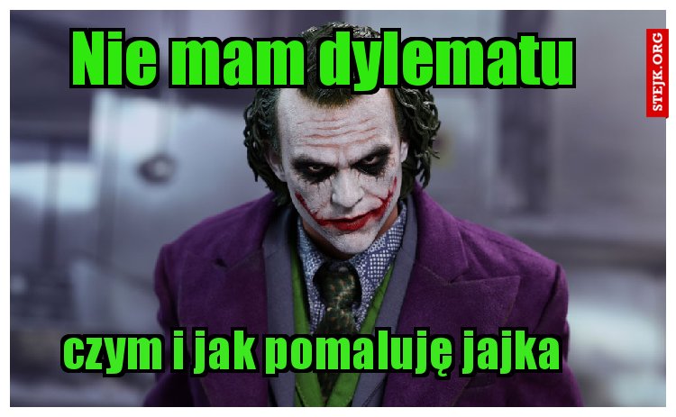 Nie mam dylematu