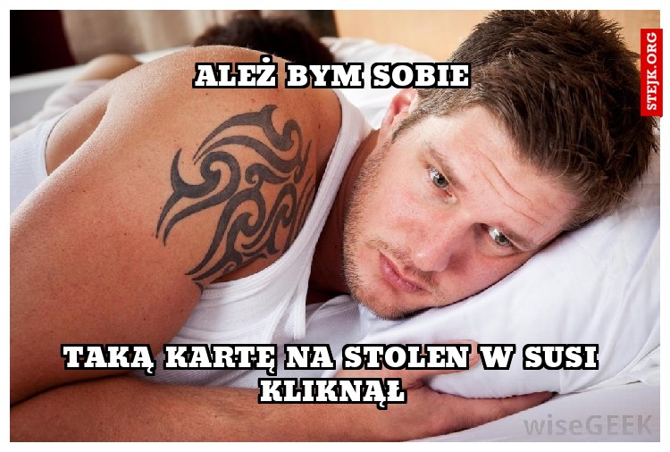 Ależ bym sobie