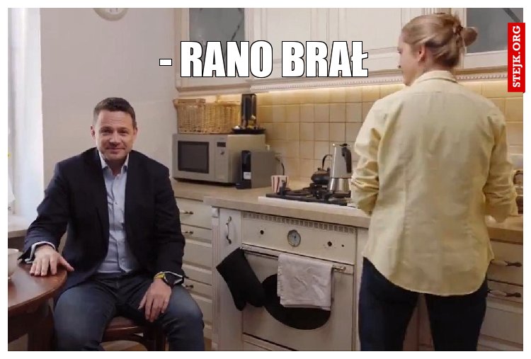 - rano brał