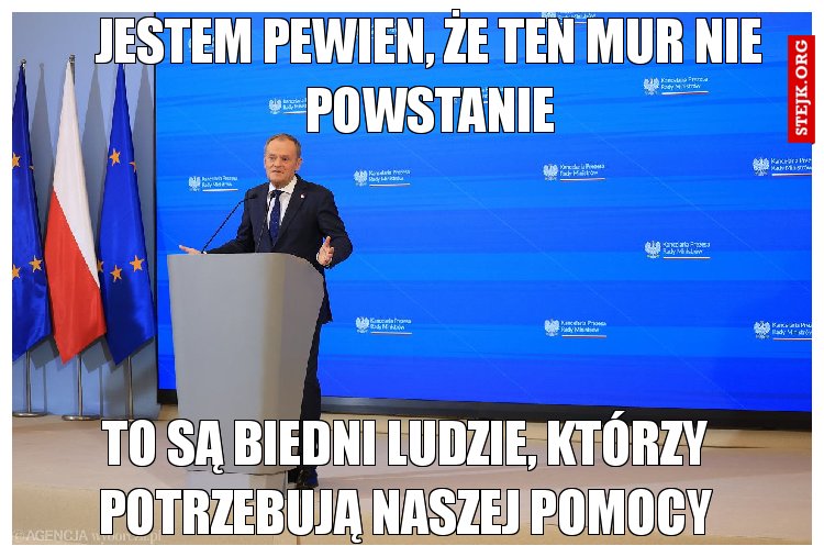 Jestem pewien, że ten mur nie powstanie