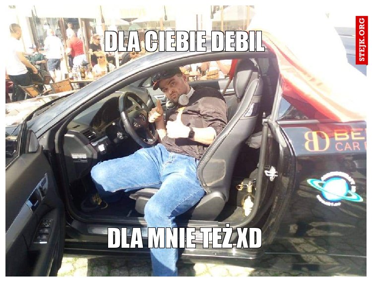 Dla ciebie debil