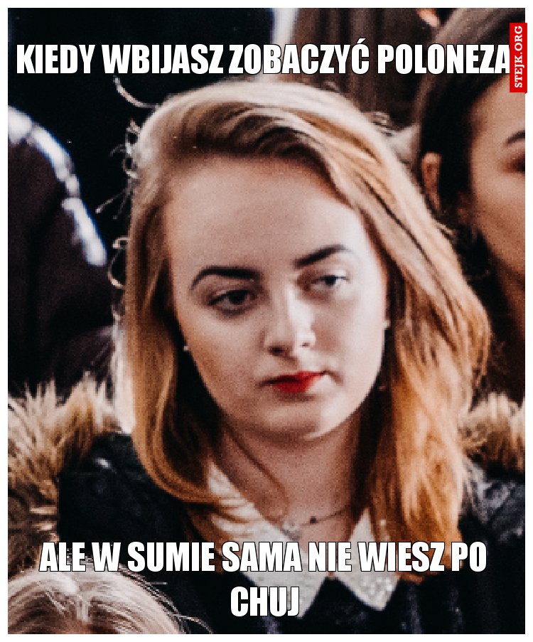 Kiedy wbijasz zobaczyć poloneza