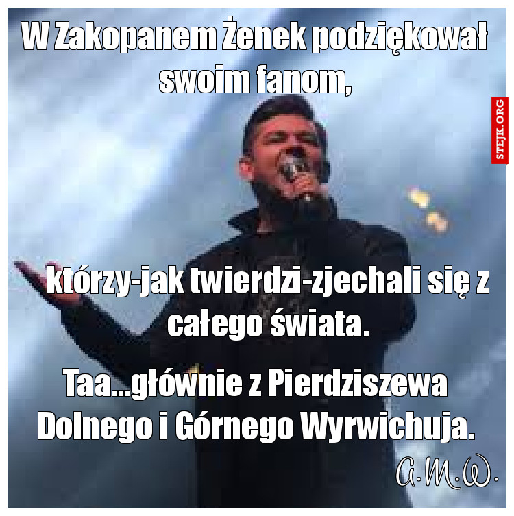 W Zakopanem Żenek podziękował swoim fanom,