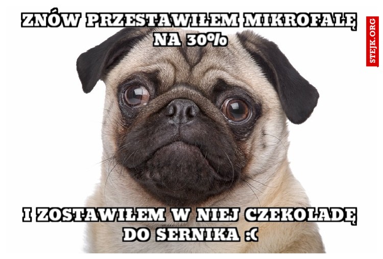 ZnÓw przestawiłem mikrofalę na 30%