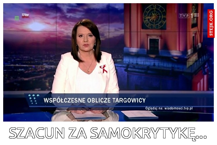 SZACUN ZA SAMOKRYTYKĘ...
