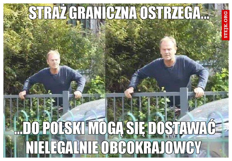 Straż Graniczna ostrzega...