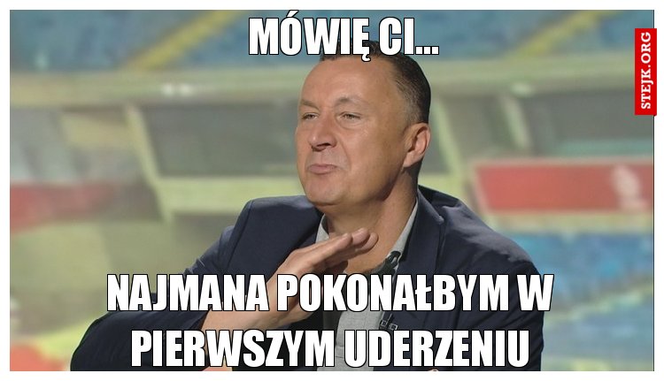 Mówię Ci...