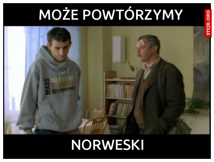 MOŻE POWTÓRZYMY