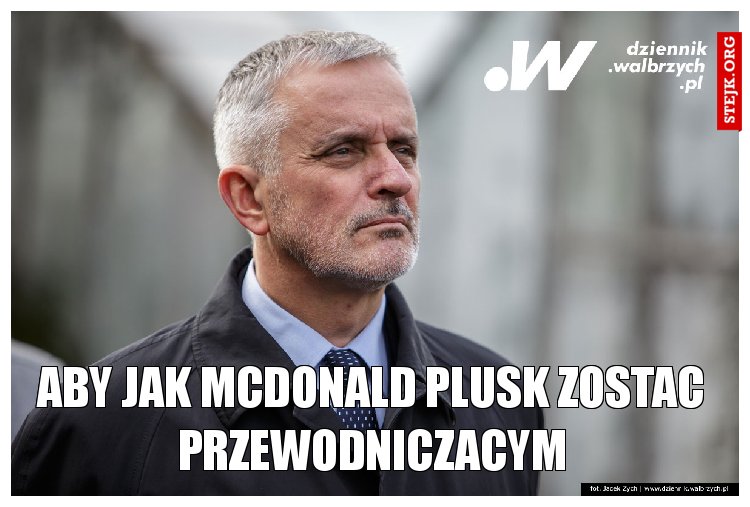 aby jak mcdonald plusk zostac przewodniczacym