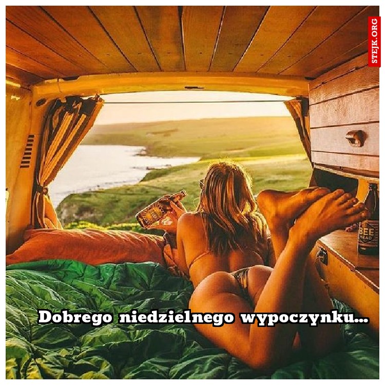 Dobrego niedzielnego wypoczynku...