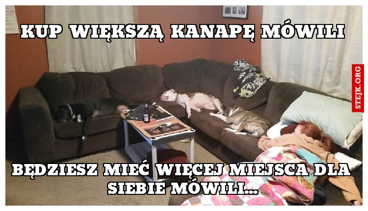 Kup większą kanapę mówili