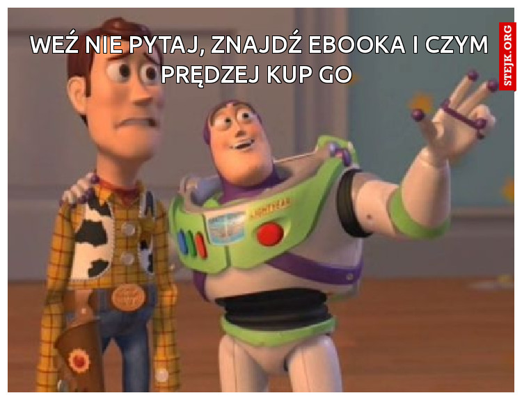 Weź nie pytaj, znajdź ebooka i czym prędzej kup go 