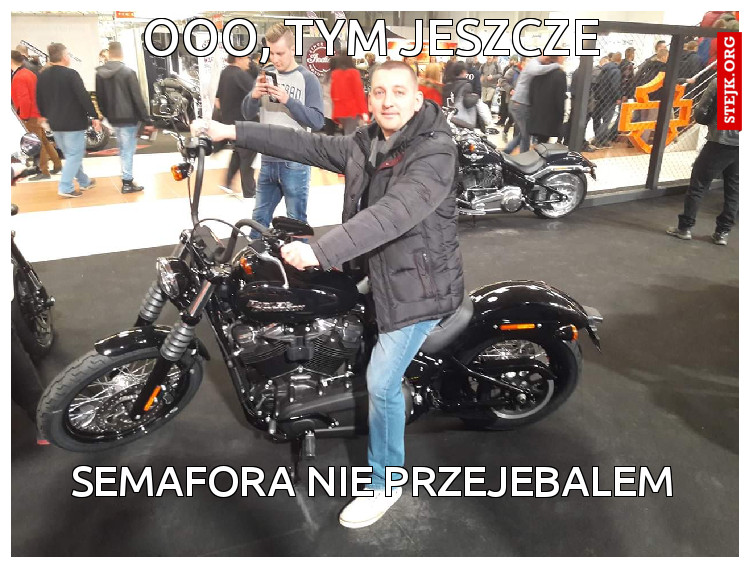 Ooo, tym jeszcze
