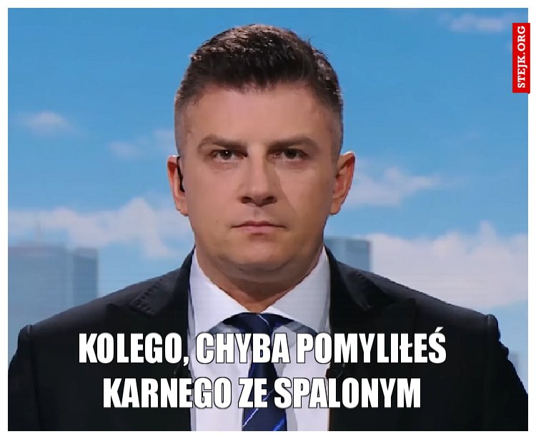 Kolego, chyba pomyliłeś karnego ze spalonym