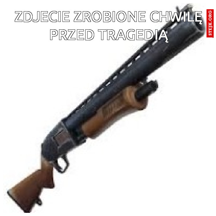 Zdjecie zrobione chwilę przed tragedią