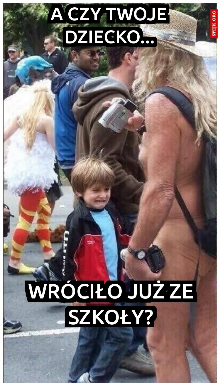 A CZY TWOJE DZIECKO...