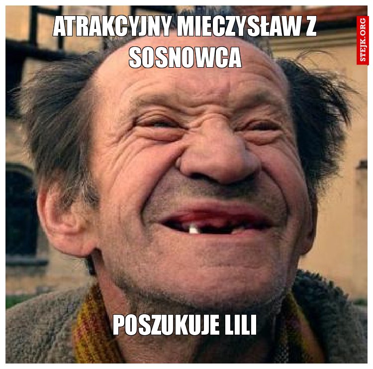 Atrakcyjny Mieczysław z sosnowca