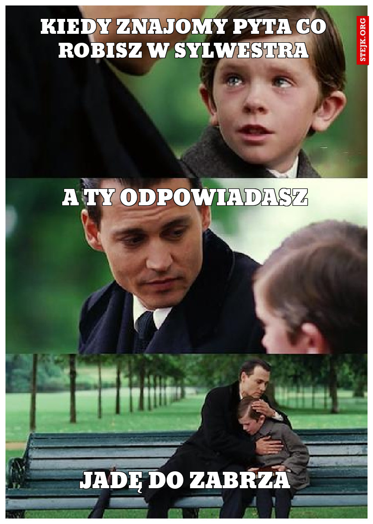 KIEDY ZNAJOMY PYTA CO ROBISZ W SYLWESTRA