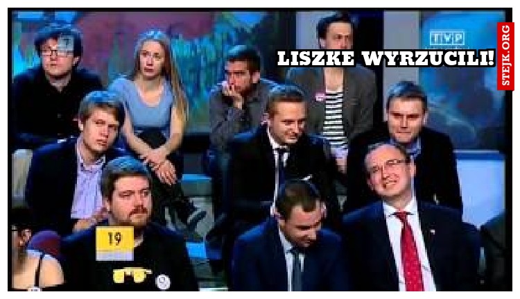                                   Liszke wyrzucili!