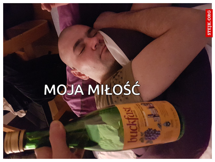 Moja miłość