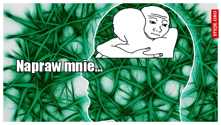 Napraw mnie...