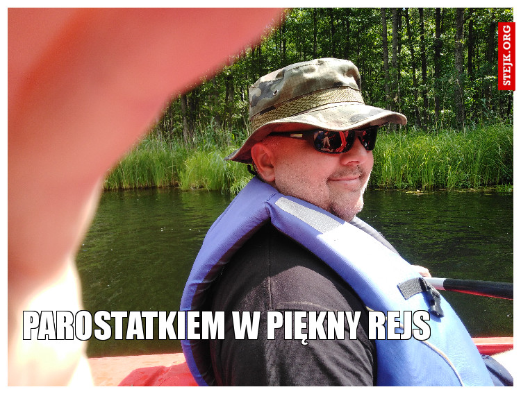 Parostatkiem w piękny rejs