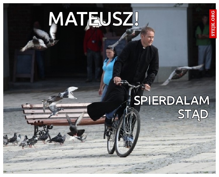 MATEUSZ!