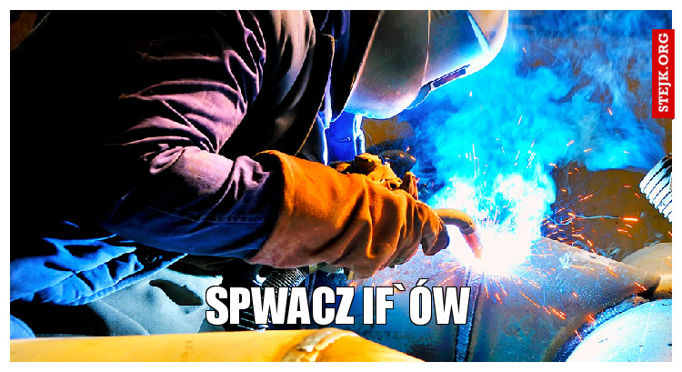 Spwacz If`ów