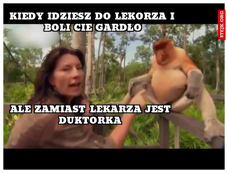 kiedy idziesz do lekorza i boli cie gardło