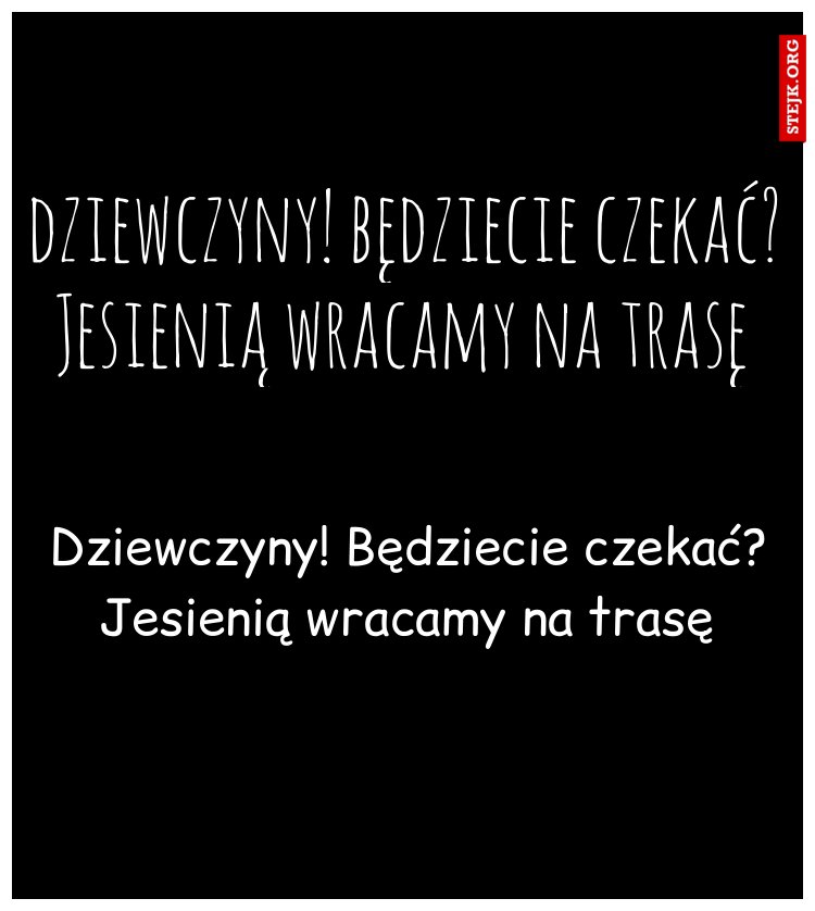 dziewczyny! będziecie czekać?