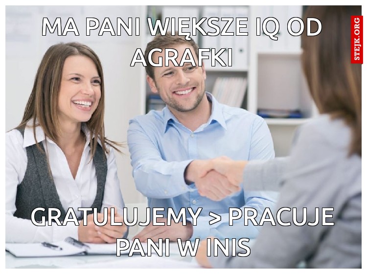 Ma Pani większe IQ od agrafki