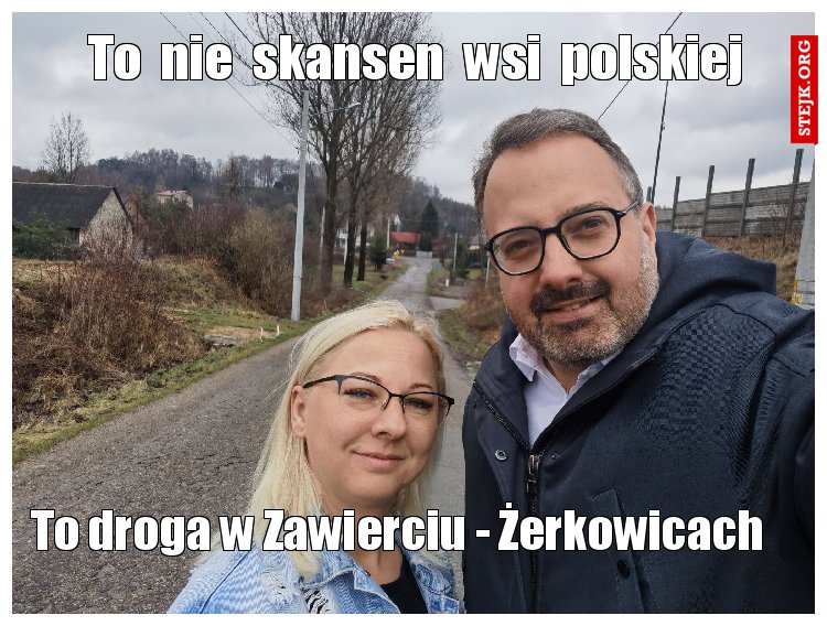 To  nie  skansen  wsi  polskiej