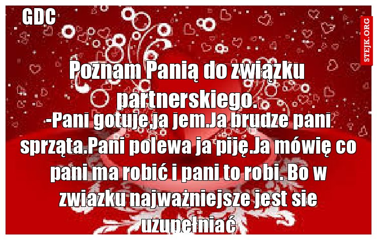 Poznam Panią do związku partnerskiego.