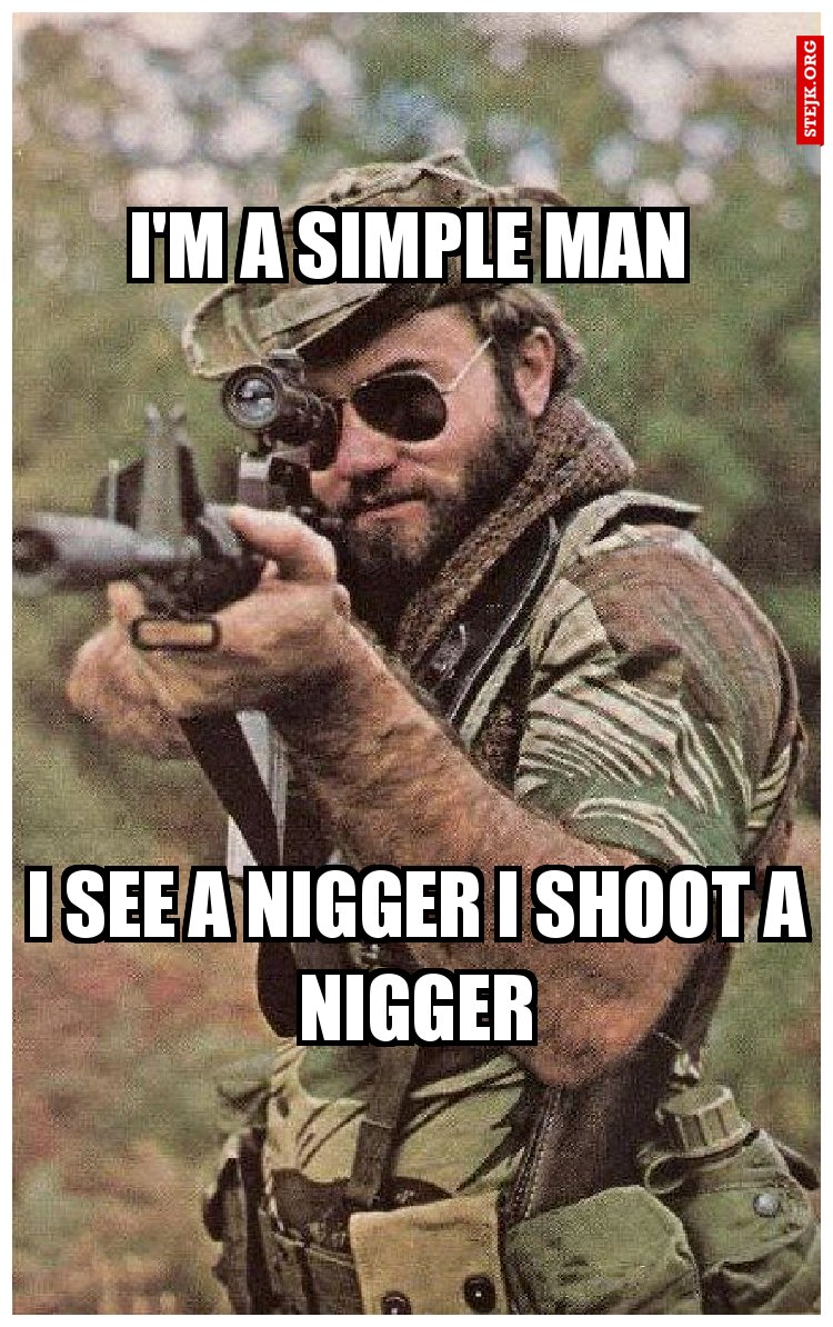 I'm a simple man