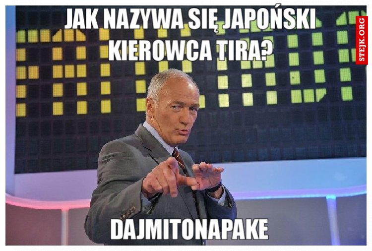 Jak nazywa się japoński kierowca tira?