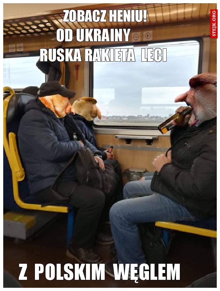 zobacz heniu!