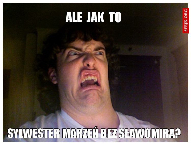 ale  jak  to
