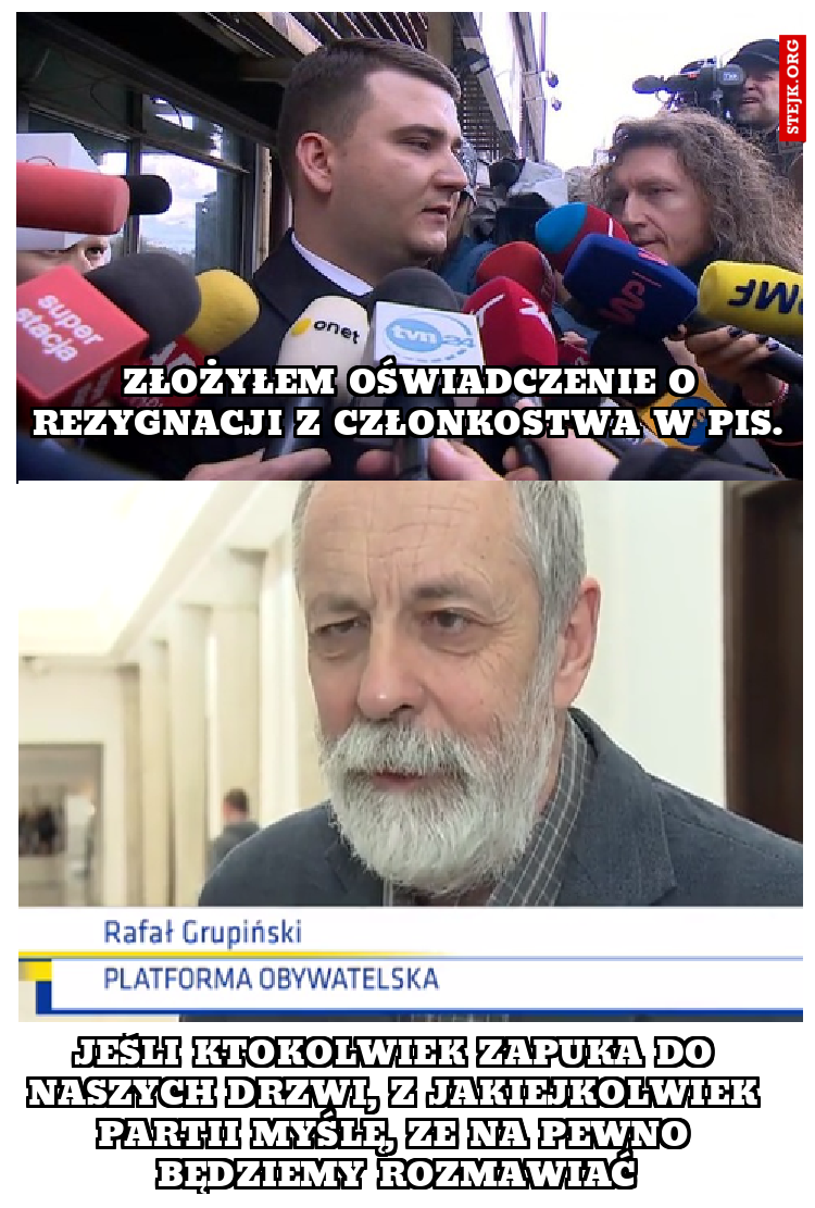 Jeśli ktokolwiek zapuka do naszych drzwi, z jakiejkolwiek partii myślę, ze na pewno będziemy rozmawiać