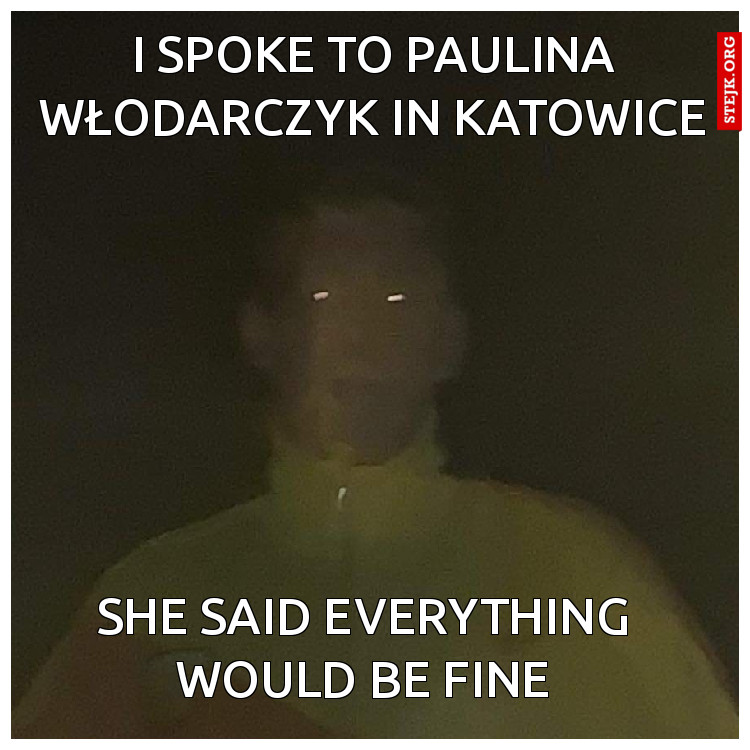 I spoke to Paulina Włodarczyk in Katowice