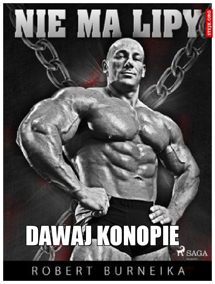 Dawaj konopie