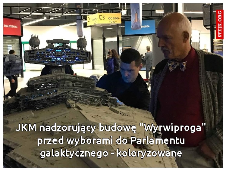 JKM nadzorujący budowę "Wyrwiproga" przed wyborami do Parlamentu galaktycznego - koloryzowane