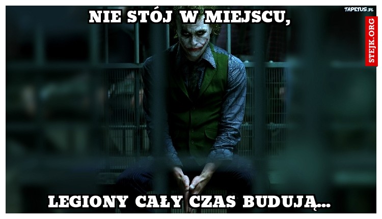 Nie stój w miejscu,
